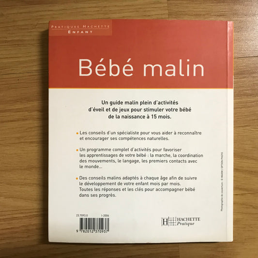 Woolfson, Richard, Dr - Bébé malin, activités d’éveil et jeux pour bébé