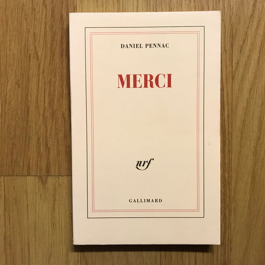 Pennac, Daniel - Merci