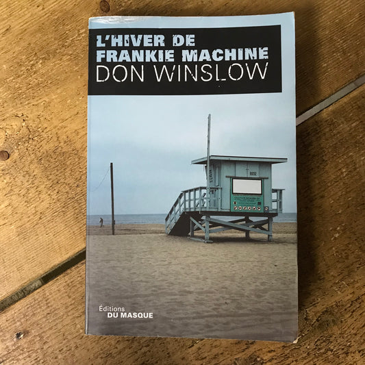 Winslow, Don - L’hiver de Frankie Machine