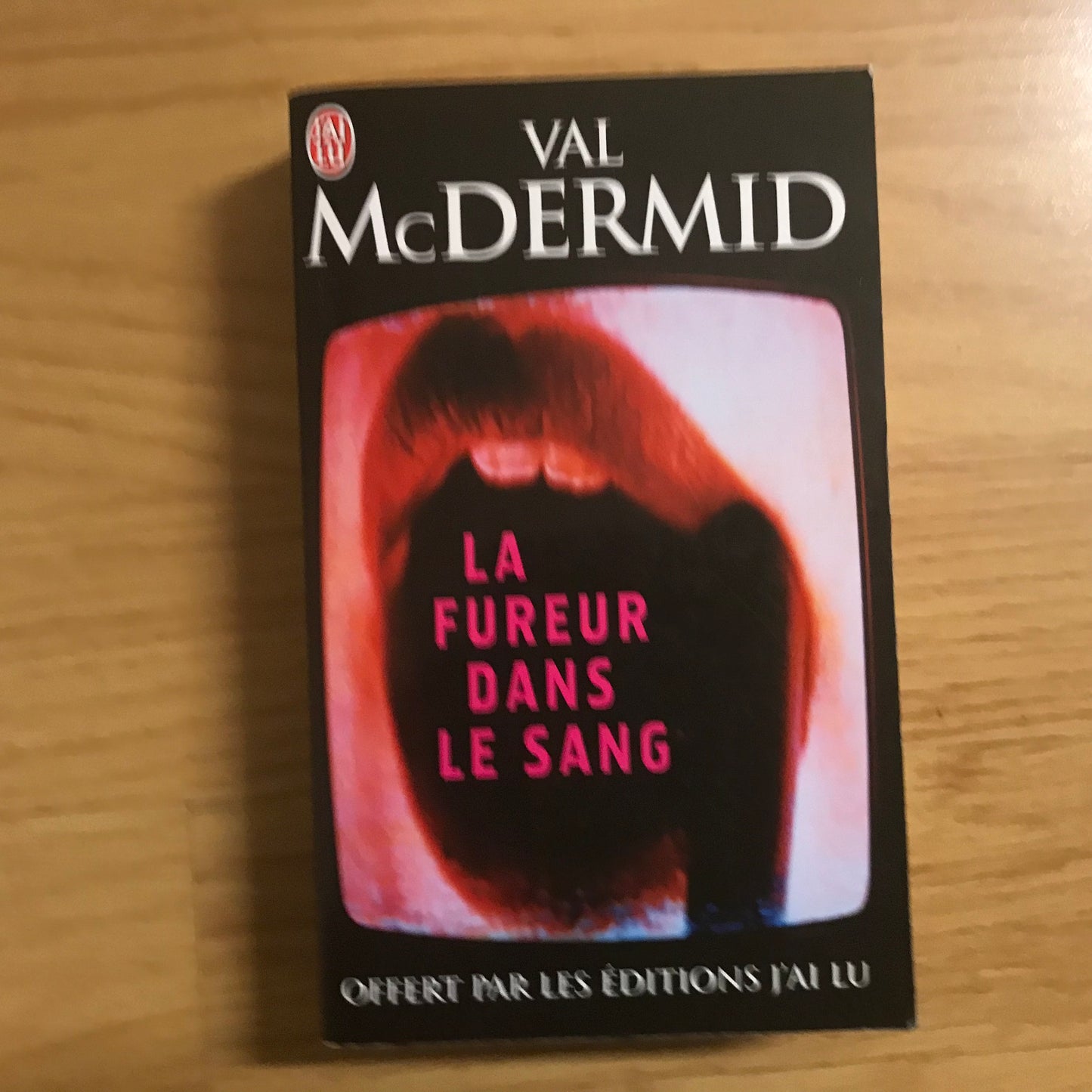 McDermid, Val - La fureur dans le sang