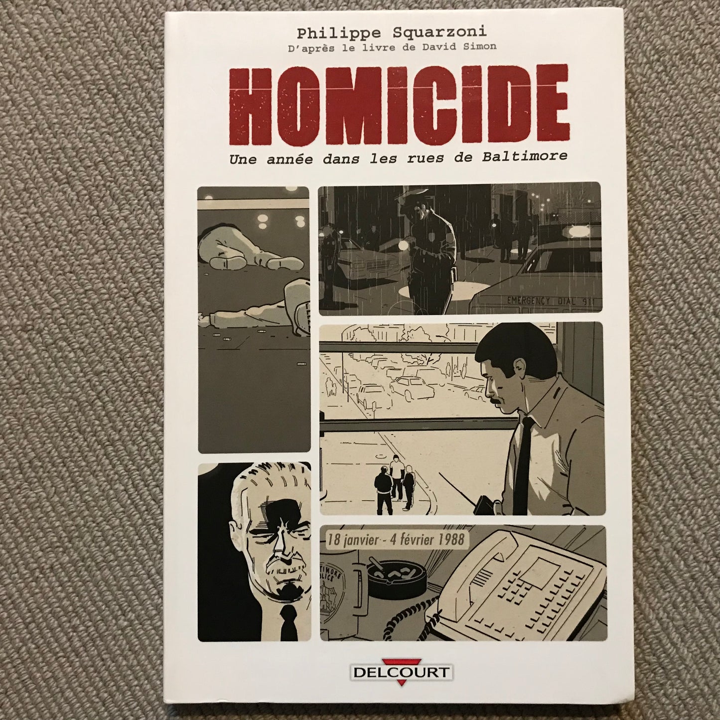 Squarzoni d’après David Simon - Homicide 1