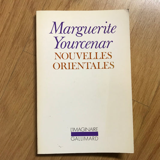 Yourcenar, Marguerite - Nouvelles orientales