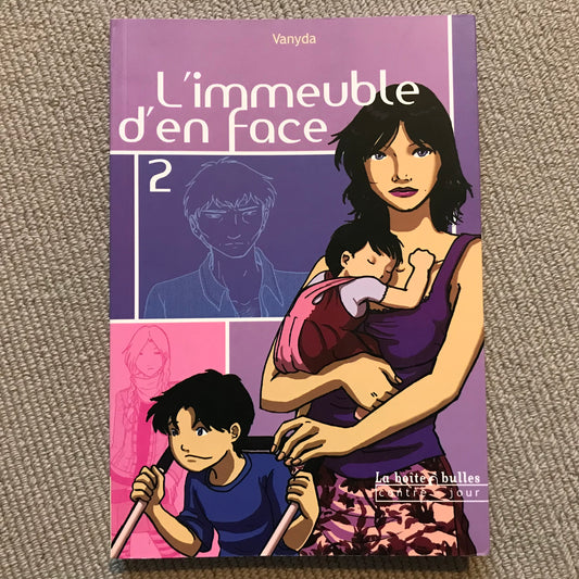 L’immeuble d’en face T2 - Vanyda