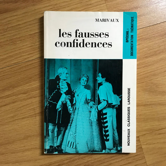 Marivaux - Les fausses confidences