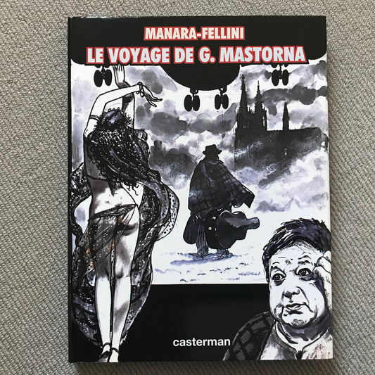 Manara & Fellini - Le voyage de G. Mastorna