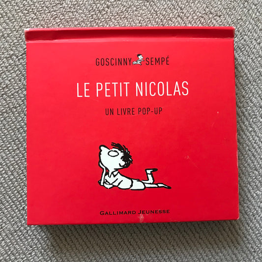 Le petit Nicolas (un livre pop-up) - Goscinny & Sempé