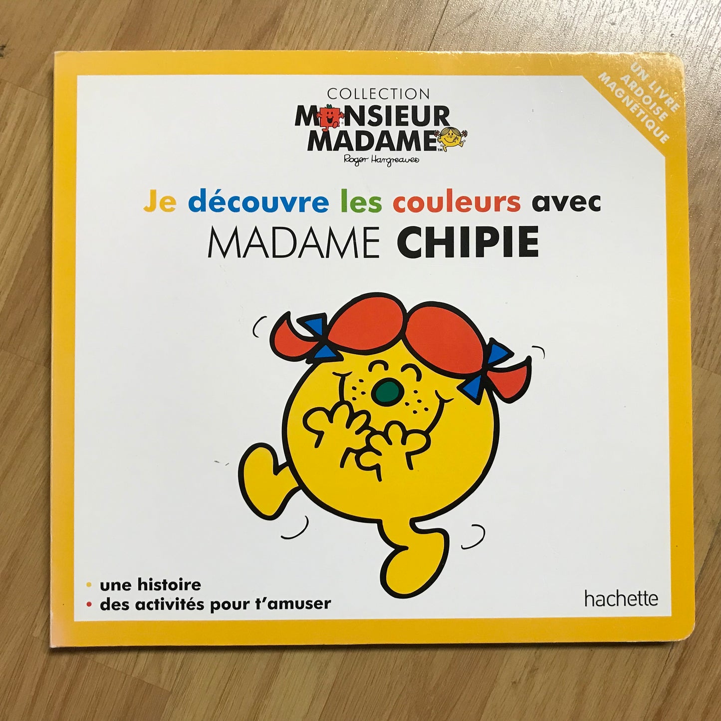 Je découvre les couleurs avec Madame Chipie