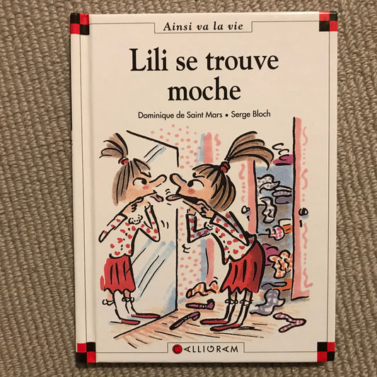 Max et Lili T37: Lili se trouve moche - Bloch & Saint Mars