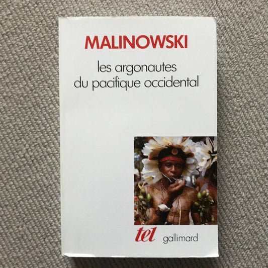 Malinowski - Les argonautes du pacifique occidental