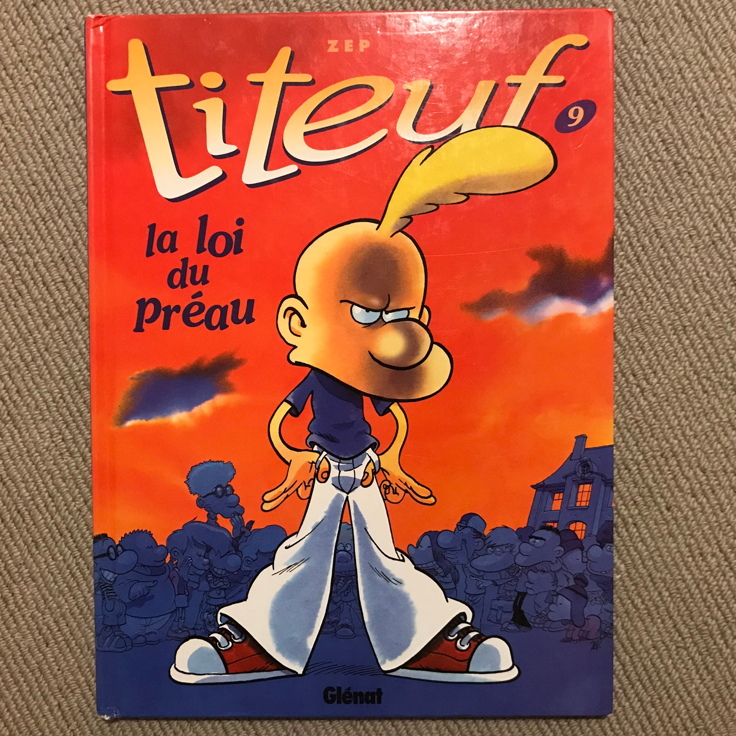 Titeuf T09: La loi du préau - Zep