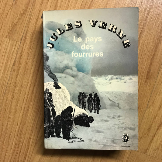 Verne, Jules - Le pays des fourrures