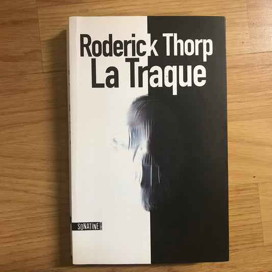 Thorp, Roderick - La traque