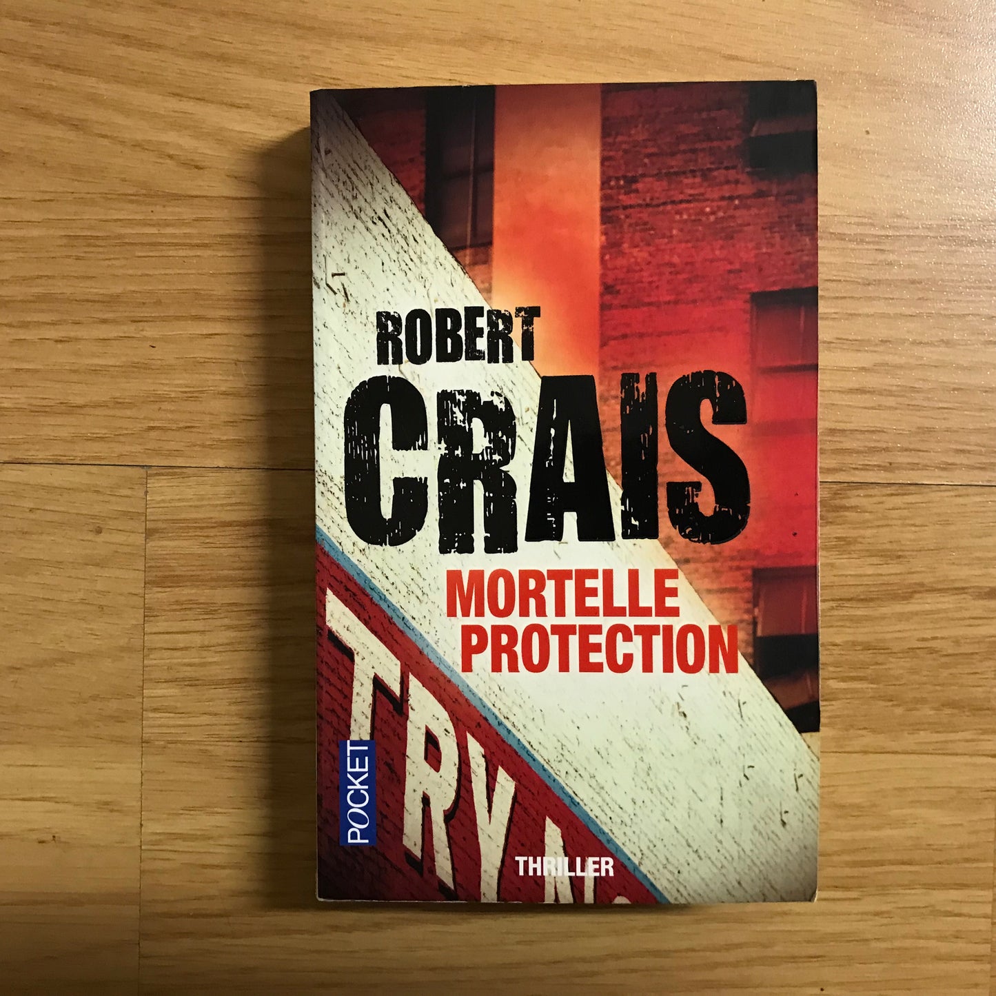 Crais, Robert - Mortelle protection