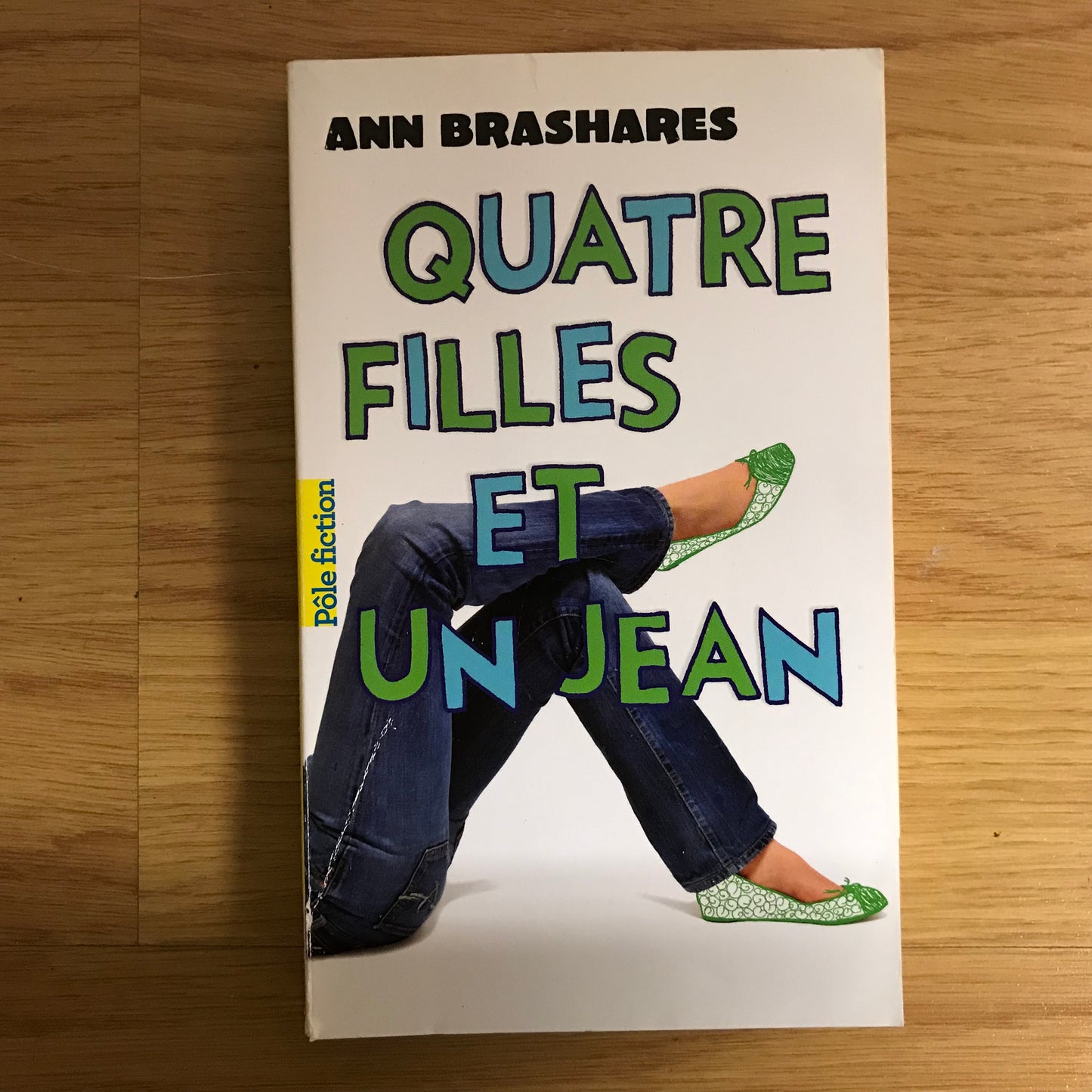 Quatre filles et un jean 1 - Ann Brashares