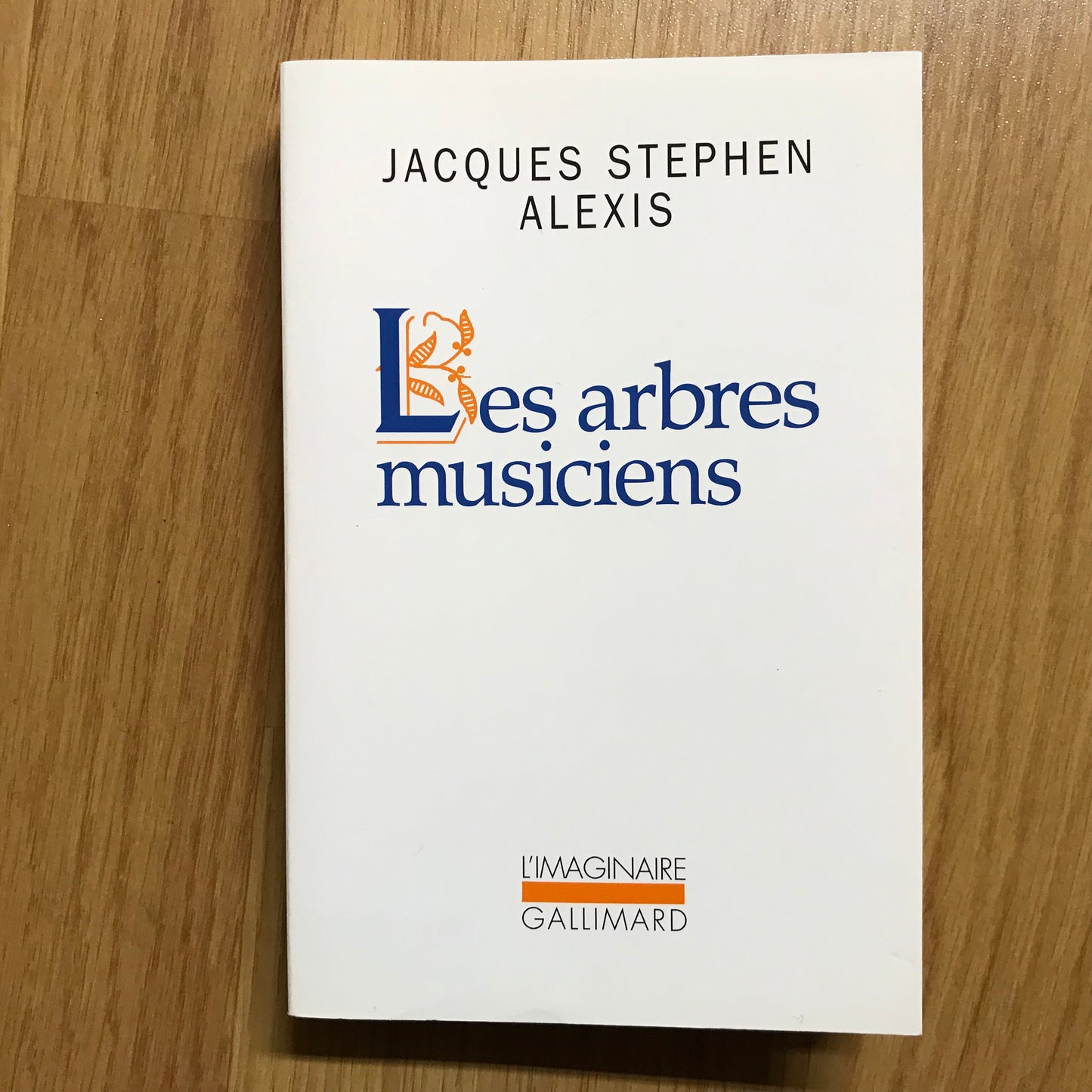 Alexis, Jacques Stephen - Les arbres musiciens