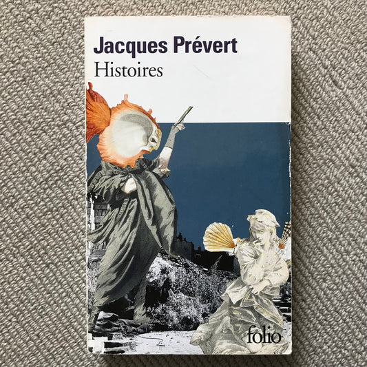 Prévert, Jacques - Histoires