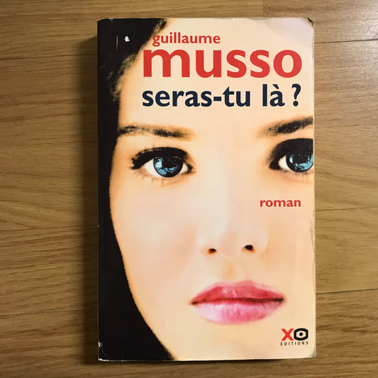 Musso, Guillaume - Seras-tu là ?