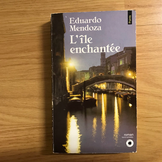 Mendoza, Eduardo - L’île enchantée