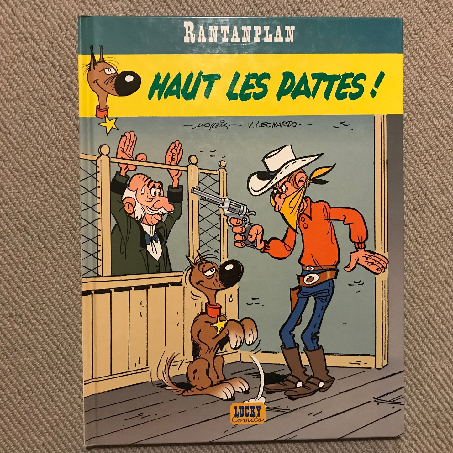 Rantanplan - Haut les pattes ! - Morris & Leonardo
