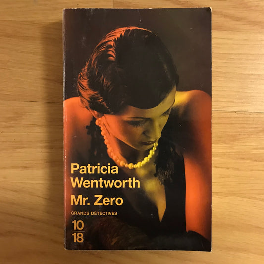Wentworth, Patricia - Mr. Zero