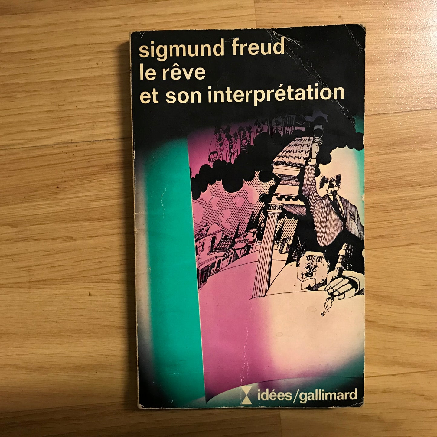 Freud, Sigmund - Le rêve et son interprétation