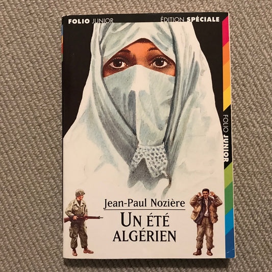 Nozière, Jean-Pail - Un été algérien