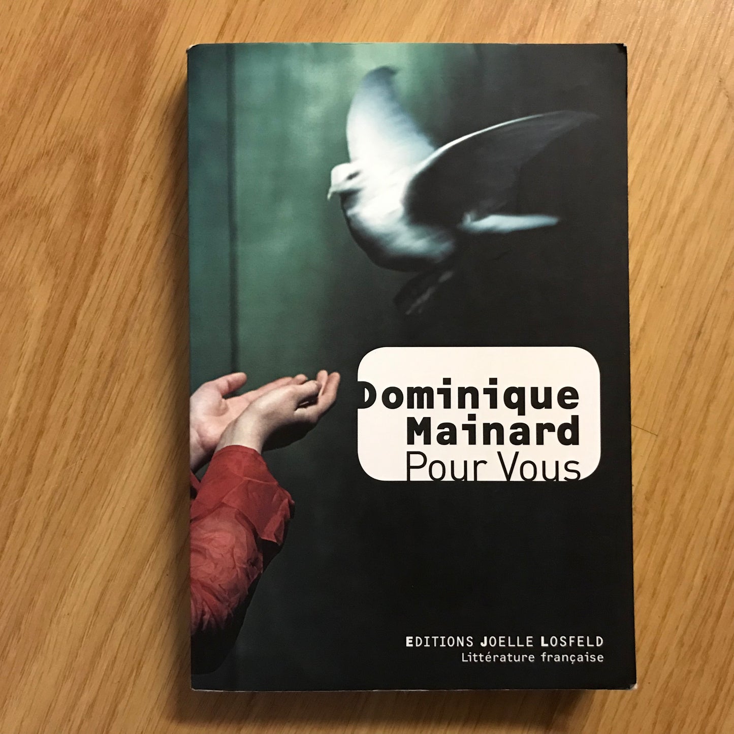 Mainard, Dominique - Pour vous