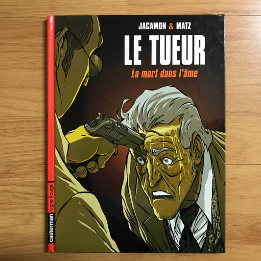 Le tueur T5, La mort dans l’âme - Jacamon & Matz