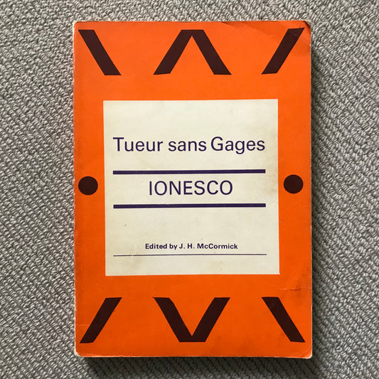 Ionesco, Eugène - Tueur sans Gages