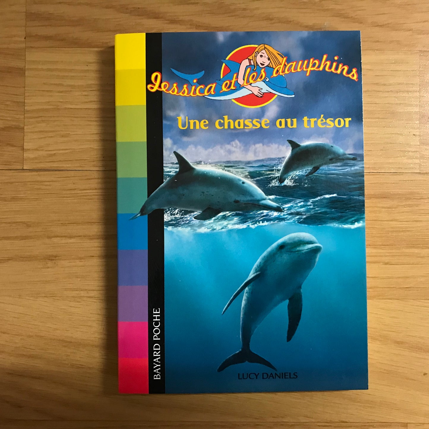Jessica et les dauphins: Une chasse au trésor - Lucy Daniels