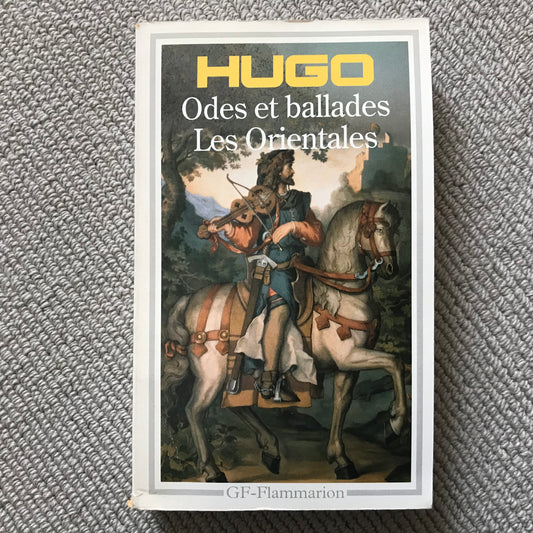 Hugo, Victor - Odes et ballades & Les Orientales
