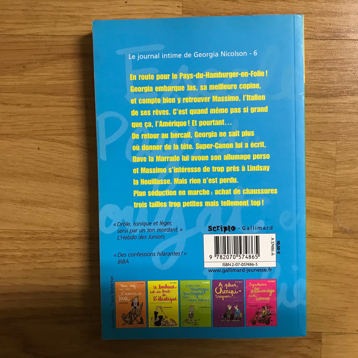 Le journal intime de Georgia Nicolson T06, Escale au pays du Nougat en folie- Louise Rennison