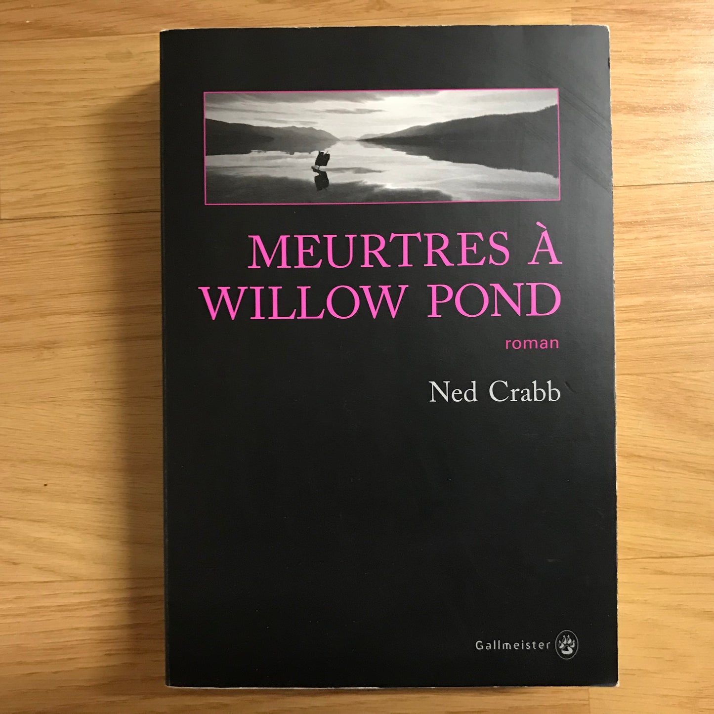 Crabb, Ned - Meurtres à Willow Pond