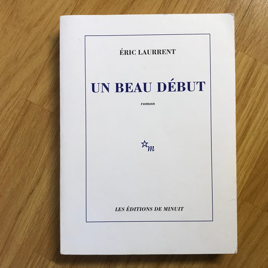 Laurrent, Eric - Un beau début