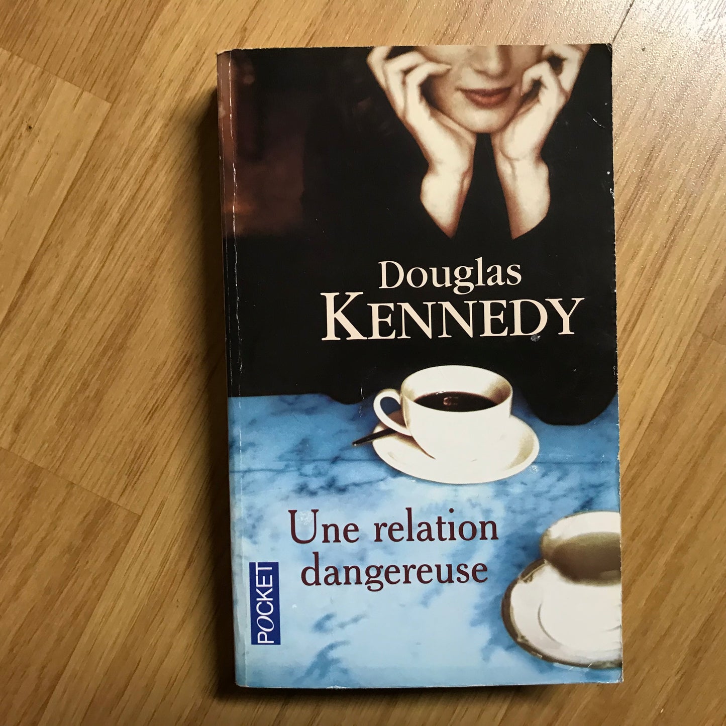 Kennedy, Douglas - Une relation dangereuse