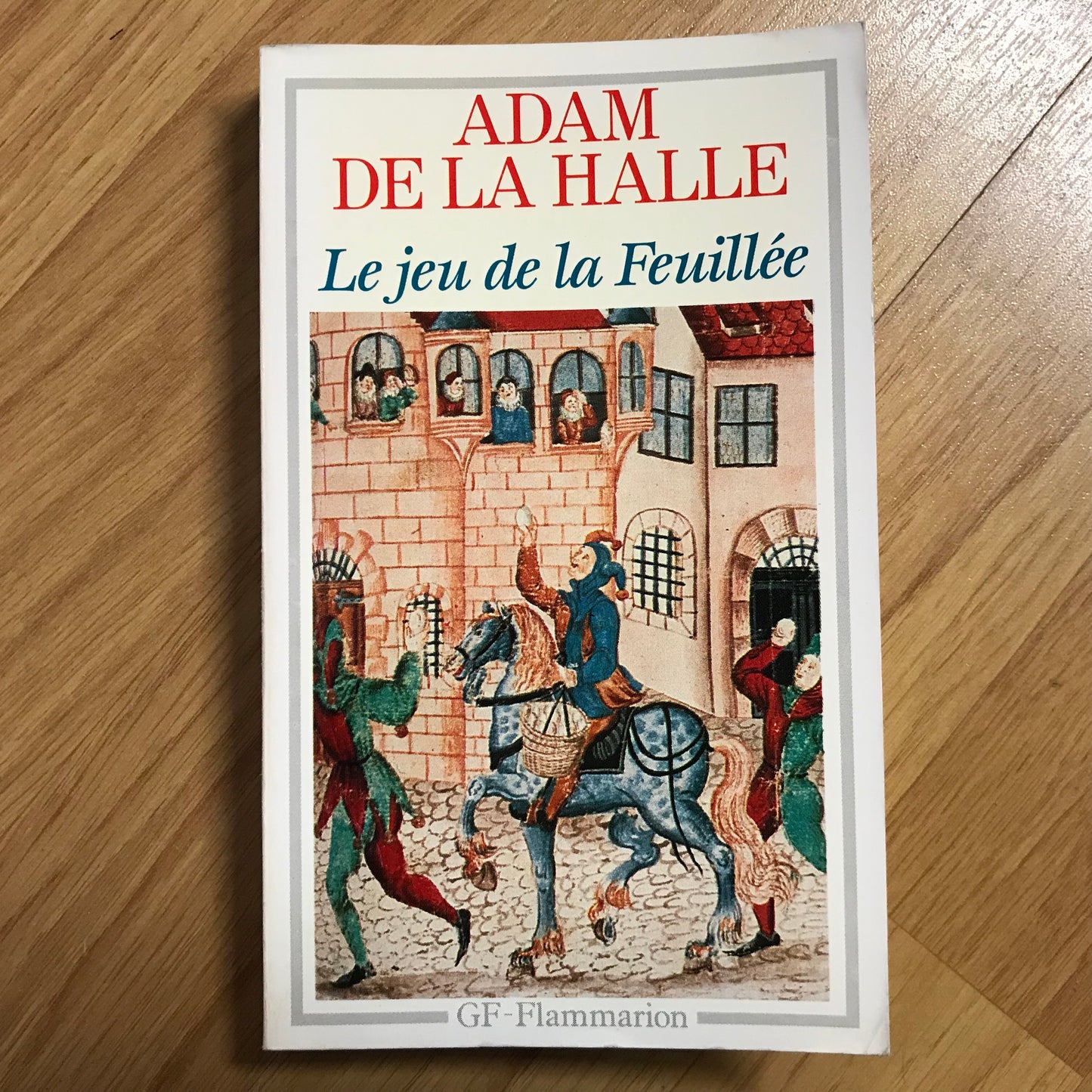 Halle de la, Adam - Le jeu de la Feuillée