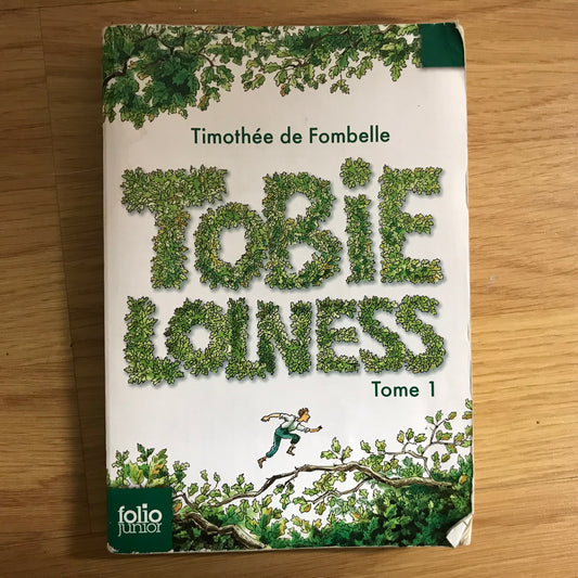 Tobie Lolness 1 - Timothée de Fombelle