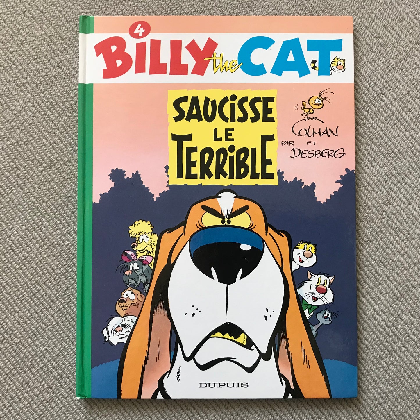 Billy the cat T04: Saucisse le terrible - Colman & Desberg