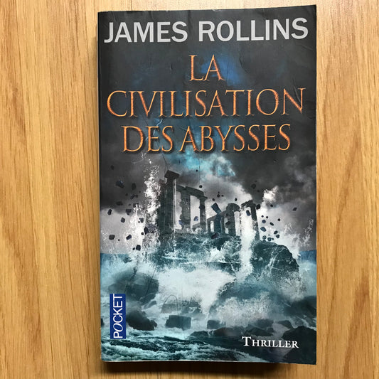 Rollins, James - La civilisation des Abysses