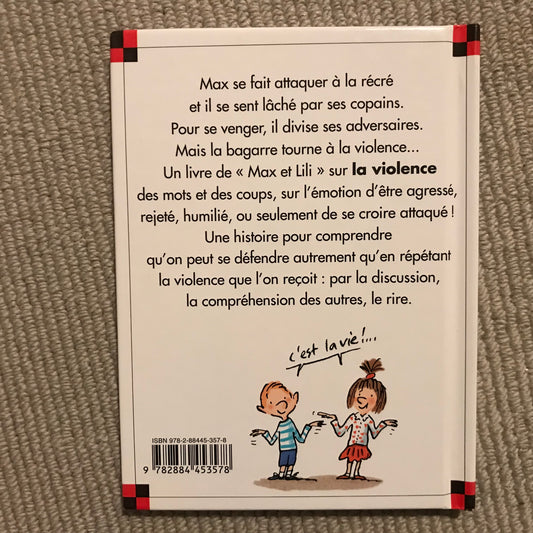 Max et Lili T34: Max se bagarre - Bloch & Saint Mars