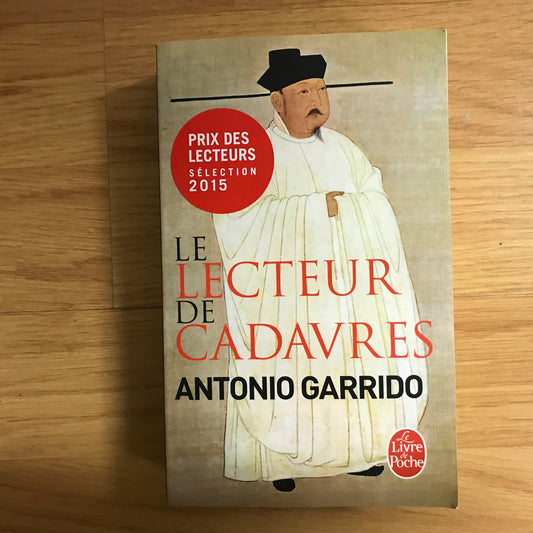 Garrido, Antonio - Le lecteur de cadavres