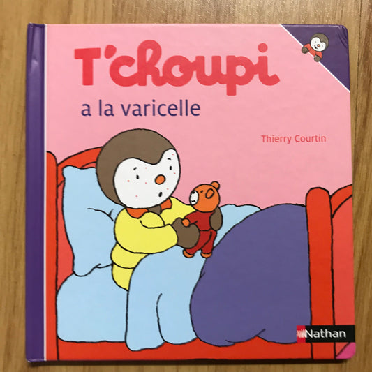 T’choupi a la varicelle - Courtin, Thierry