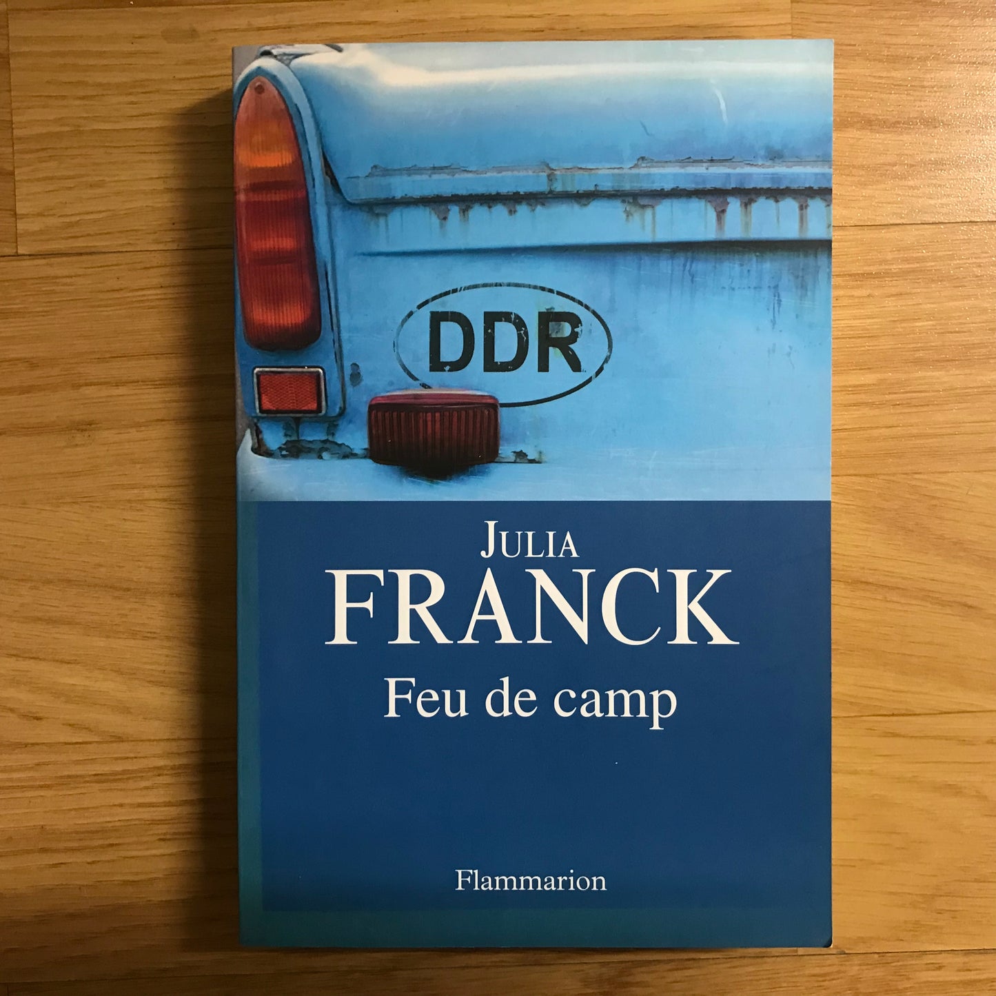 Franck, Julia - Feu de camp