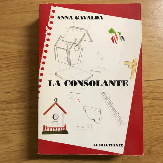 Gavalda, Anna - La consolante