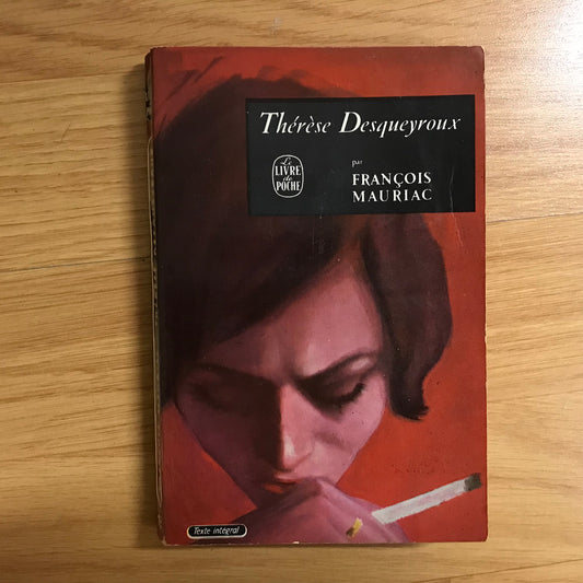 Mauriac, François - Thérèse Desqueyroux