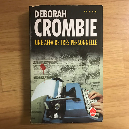 Crombie, Deborah - Une affaire très personnelle