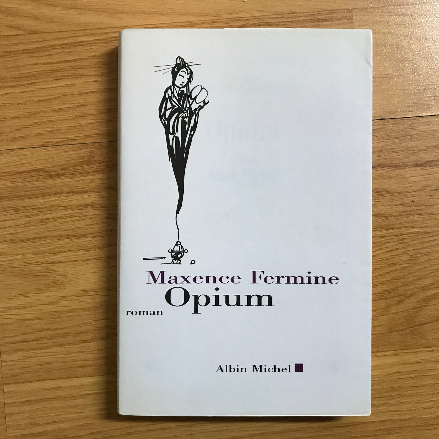 Fermine, Maxence - Opium