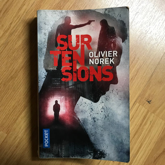 Norek, Olivier - Surtensions