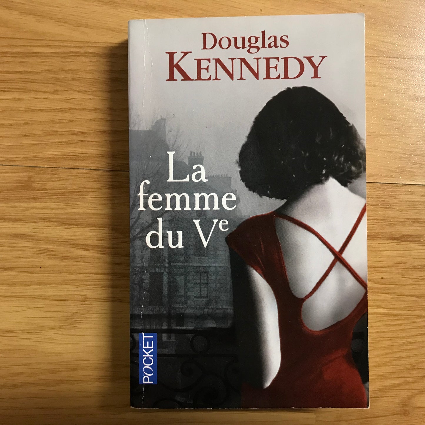 Kennedy, Douglas - La femme du Ve