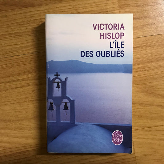 Hislop, Victoria - L’île des oubliés
